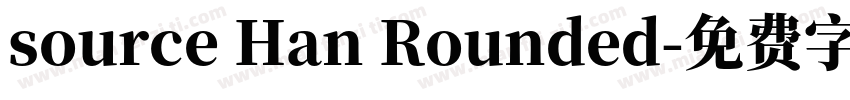 source Han Rounded字体转换
